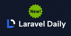 NEW Laravel Daily: All You Need is Here
