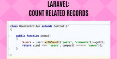 Eloquent withCount(): Get Related Records Amount