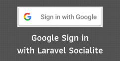 From Google+ API to Google Sign In with Laravel Socialite