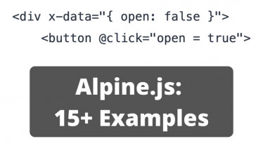 Practical Alpine.js From Scratch